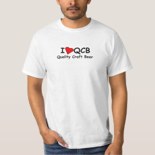 I Love QCB (Quality Craft Beer)  White T-Shirt