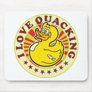 I Love Quacking Mouse Mat