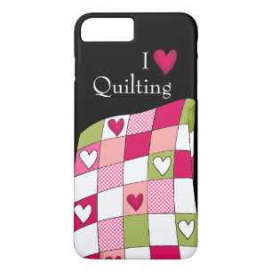 I Love Quilting iPhone 7 Plus Case
