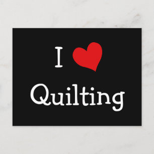I Love Quilting Postcard