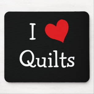 I Love Quilts Mouse Mat