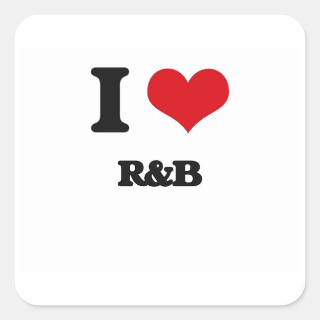 I Love R&B Square Sticker (Front)