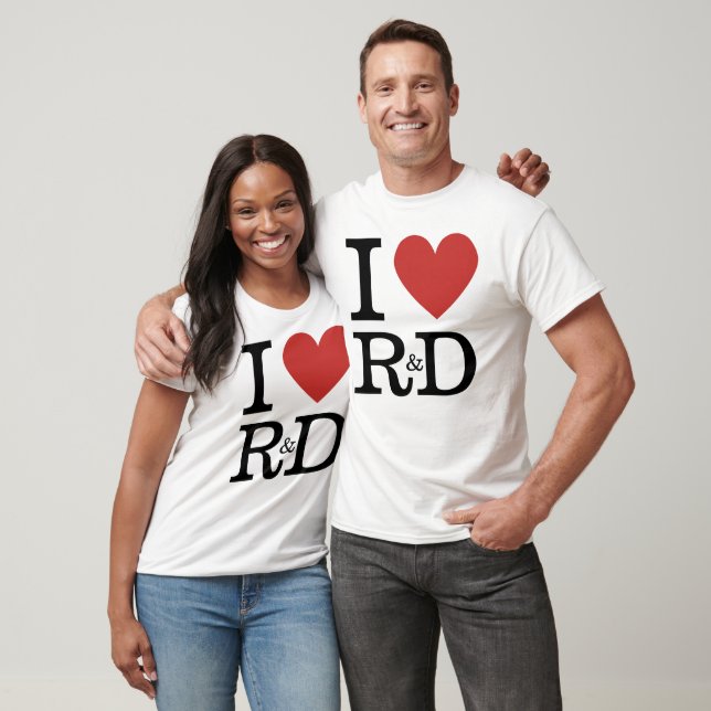 I ❤️ Love R&D (for Employees) CUSTOMIZABLE T-Shirt (Unisex)