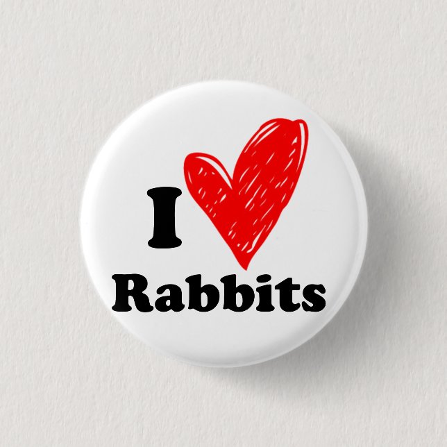I love Rabbits 3 Cm Round Badge (Front)