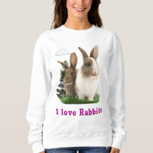 I love Rabbitts Sweatshirt
