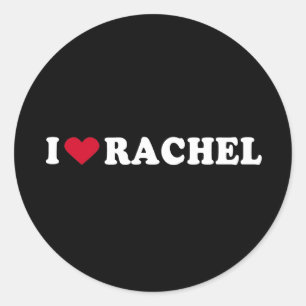 I LOVE RACHEL CLASSIC ROUND STICKER