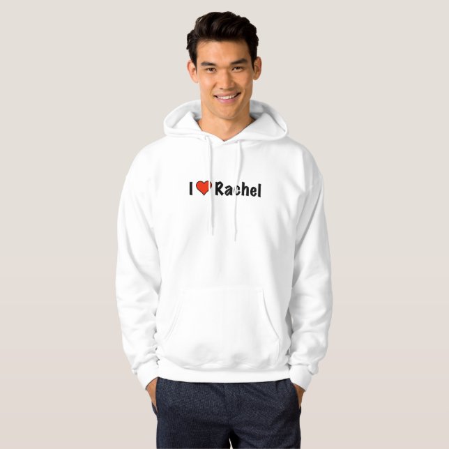 I love Rachel Hoodie (Front Full)