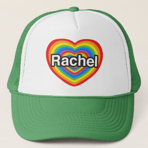 I love Rachel. I love you Rachel. Heart Trucker Hat