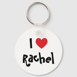 I Love Rachel Key Ring