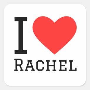 I love rachel square sticker