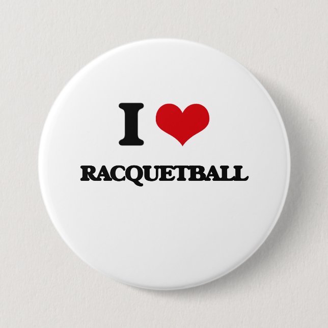 I Love Racquetball 7.5 Cm Round Badge (Front)