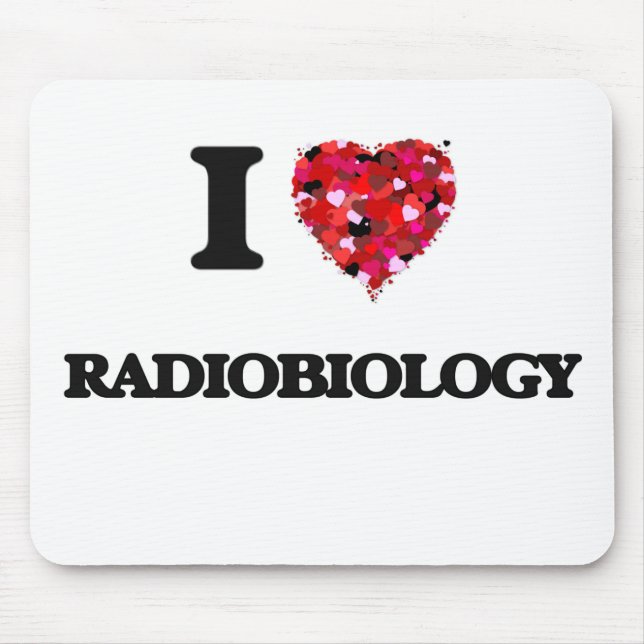 I Love Radiobiology Mouse Mat (Front)