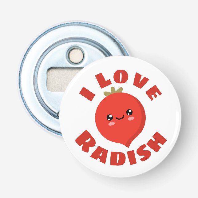 I love Radish Bottle Opener (Front)