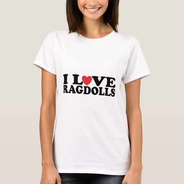 I Love Ragdoll Cats T-Shirt (Front)