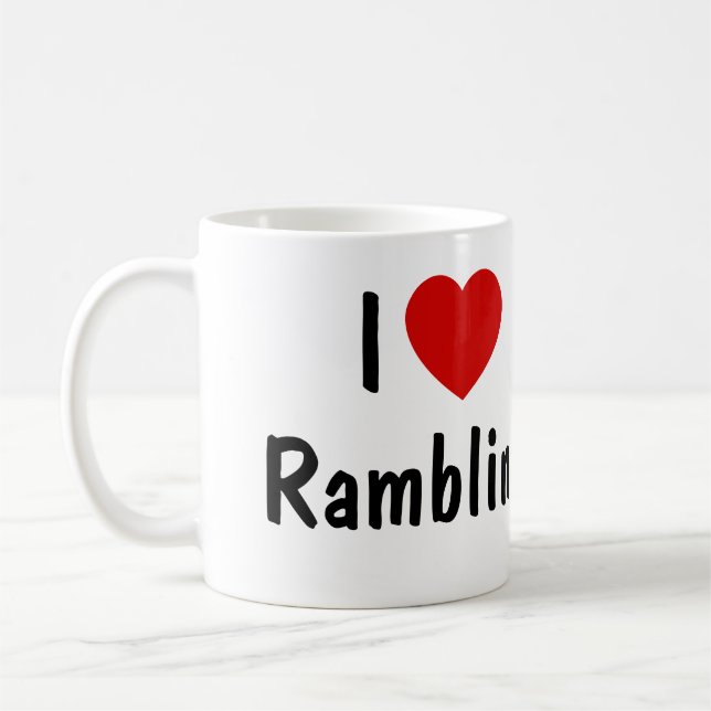 I Love Rambling Coffee Mug (Left)