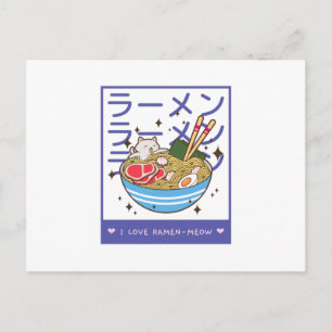 I Love Ramen Meow - Ramen Cat Postcard