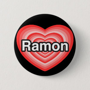 I love Ramon. I love you Ramon. Heart 6 Cm Round Badge