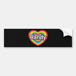 I love Randy. I love you Randy. Heart Bumper Sticker