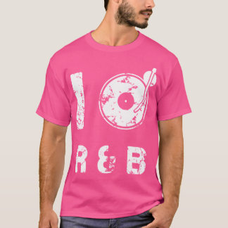 I Love Rb Music Gift - Rb Lovers Gift Idea Design T-Shirt
