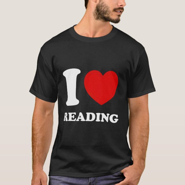 I Love Reading T-Shirt (Front)