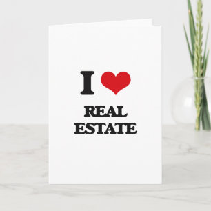 I Love Real Estate Card