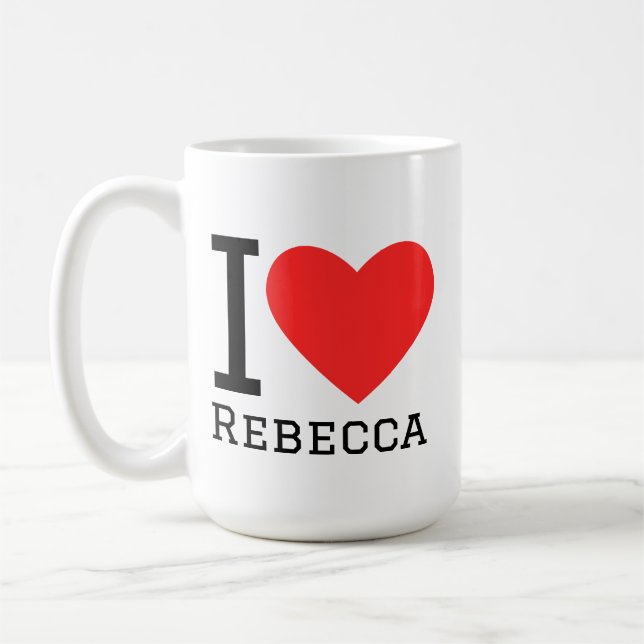 I love rebecca coffee mug (Left)