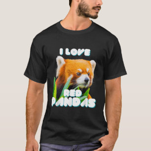 I Love Red Pandas Wild Animal T-Shirt