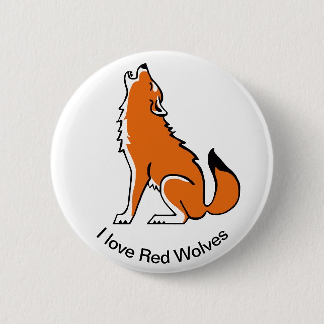 I love Red WOLVES- Animal lover - Wildlife - 6 Cm Round Badge (Front)