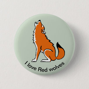 I love Red wolves - Wild animals - USA 6 Cm Round Badge