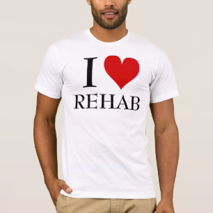 I LOVE REHAB TSHIRT