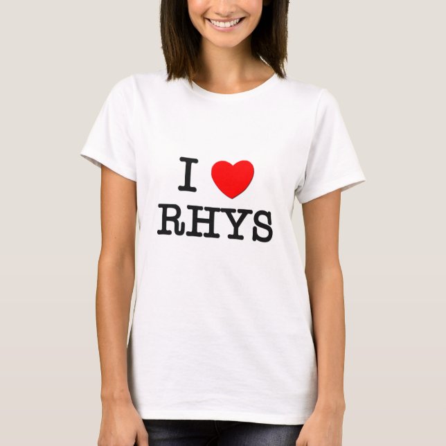 I Love Rhys T-Shirt (Front)