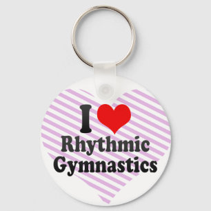 I love Rhythmic Gymnastics Key Ring