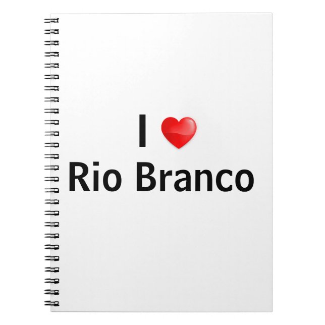 I love Rio Branco Notebook (Front)