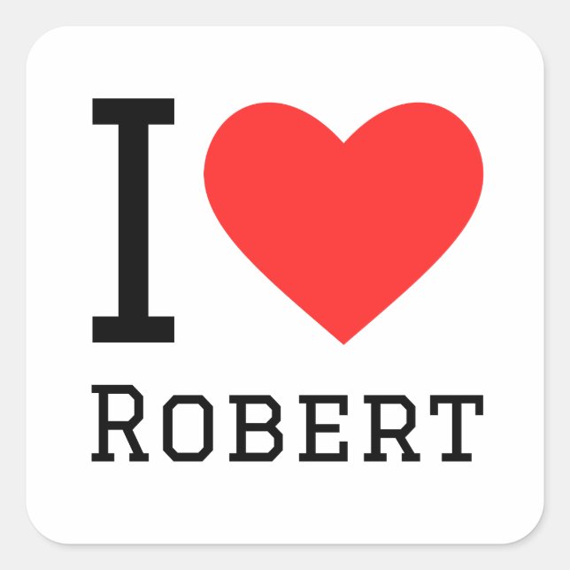 I love robert square sticker (Front)