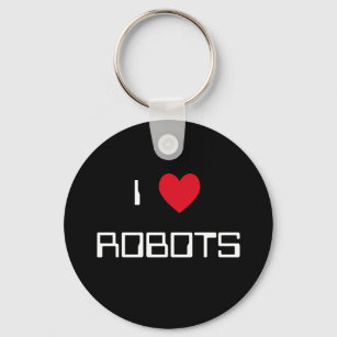 I Love Robots Key Ring