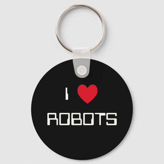 I Love Robots Key Ring (Front)