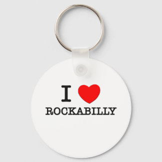 I Love Rockabilly Key Ring