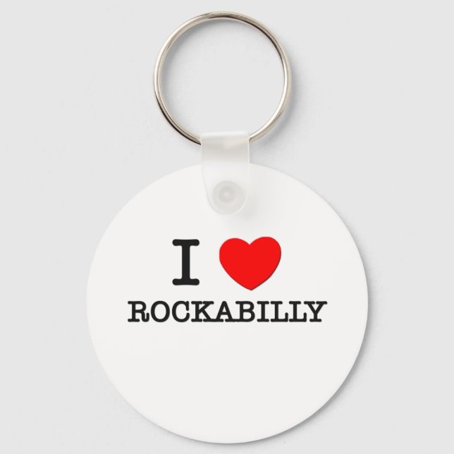 I Love Rockabilly Key Ring (Front)