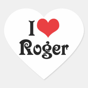 I Love Roger Heart Sticker