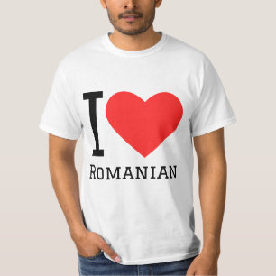 I love Romanian  T-Shirt