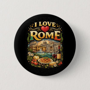 I Love Rome 6 Cm Round Badge