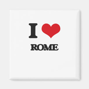 I Love Rome Magnet