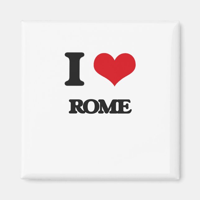 I Love Rome Magnet (Front)