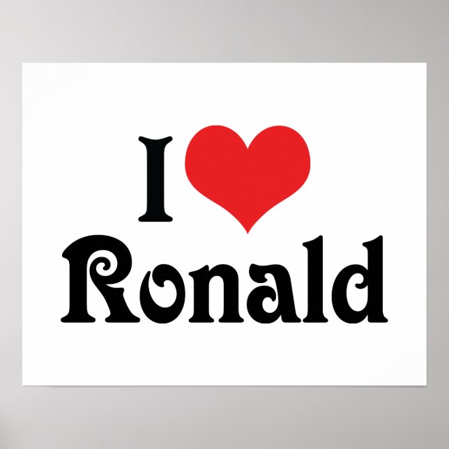 I Love Ronald Poster (Front)