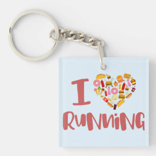 I Love Running (For Food) Key Ring