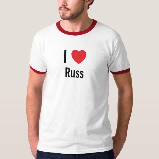 I love Russ T-Shirt (Front)