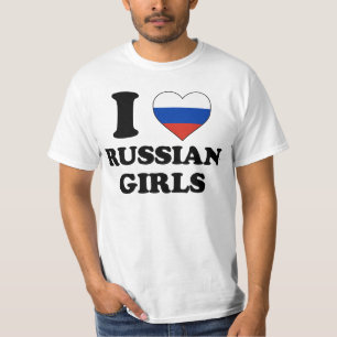 I love Russian Girls T-Shirt
