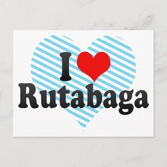 I Love Rutabaga Postcard (Front)