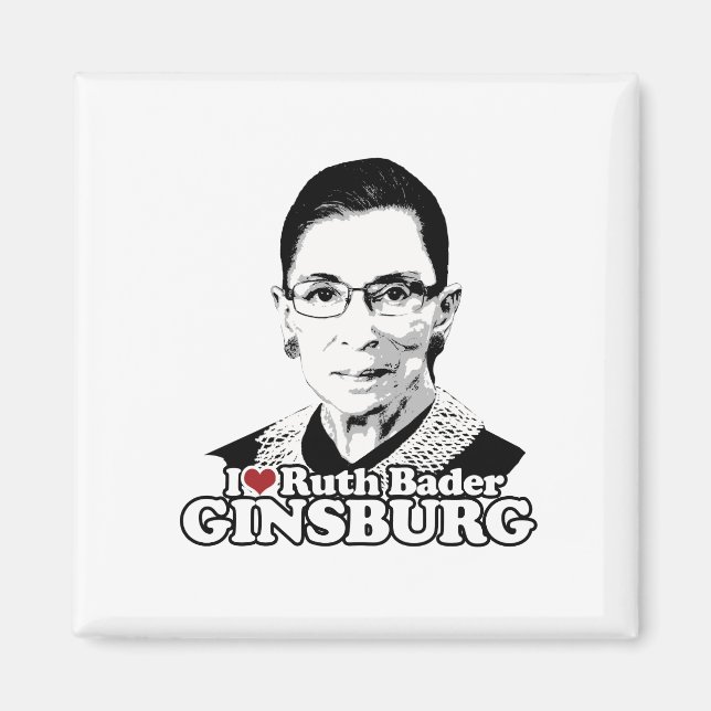 I Love Ruth Bader Ginsburg Forever Magnet (Front)