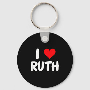 I Love Ruth - Heart - Name Key Ring